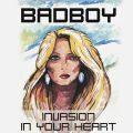 Badboy invasioninyourheart.jpg